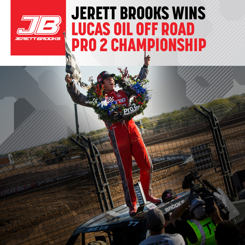 Jerett Brooks, Lucas Oil Off Road Champion, Pro 2 Champion, Off Road Racing, Short Course